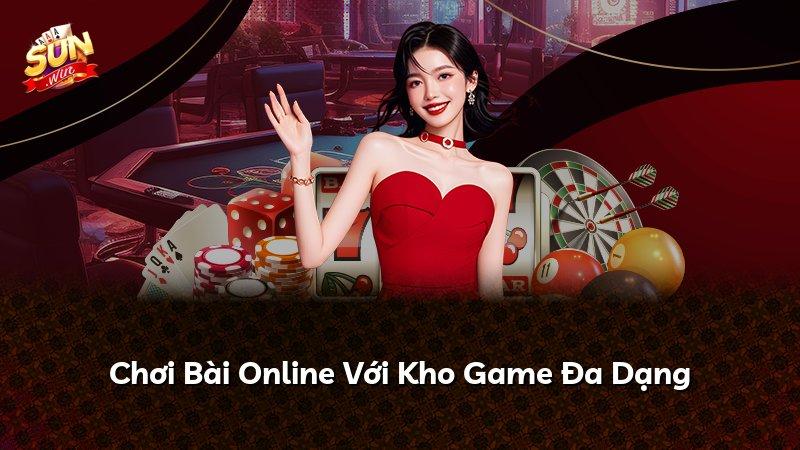 Chơi Bài Online Với Kho Game Đa Dạng