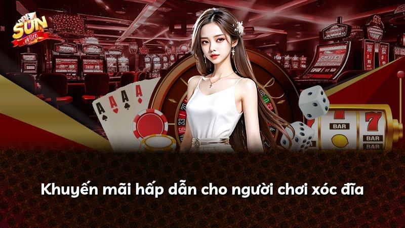 Khuyến mãi hấp dẫn cho người chơi xóc đĩa