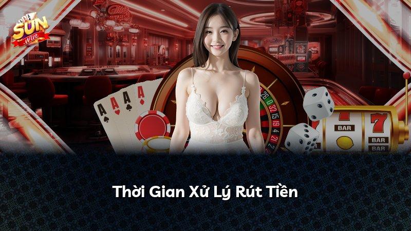 Thời Gian Xử Lý Rút Tiền